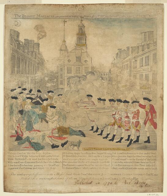 Scan of the Paul Reever engraving titled “The Bloody Massacre Perpetrated in King Street, Boston, March 5, 1770”. British soldiers to the right fire into a crowd of unarmed colonial men.  